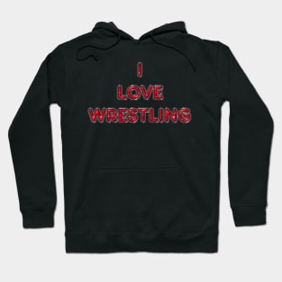 I Love Wrestling - Red Hoodie